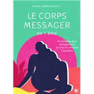 Le corps messager de l'me by Marie-Thrse Pirolli, 9782017169109