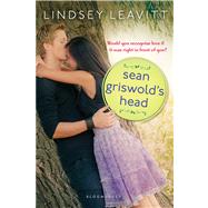 Sean Griswold's Head by Leavitt, Lindsey, 9781599909110