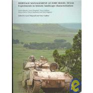 Heritage Management at Fort Hood, Texas by Dingwall, Lucie; Gaffney, Vince, 9781905739110