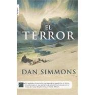 El Terror/ The Terror by Simmons, Dan, 9788492429110