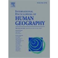 International Encyclopedia of Human Geography by Kitchin; Thrift, 9780080449111