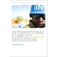 International Conflict Resolution 2nd Ed. by Hauss, Charles, 9780826489111