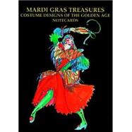 Mardi Gras Treasures : Costume Designs of the Golden Age Notecards by Schindler, Henri, 9781565549111
