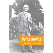 Being Kipling by Dillingham, William B., 9780230609112