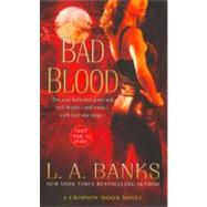 Bad Blood by Banks, L. A., 9780312949112
