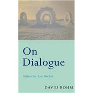 On Dialogue by Bohm,David;Nichol,Lee, 9780415149112