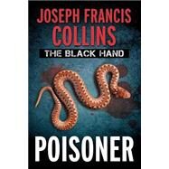 The Black Hand by Collins, Joseph Francis, 9781505379112