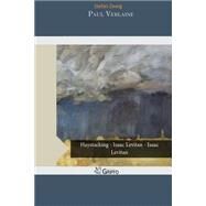 Paul Verlaine by Zweig, Stefan, 9781505999112