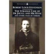 The Strange Case of Dr. Jekyll and Mr. Hyde and Other Tales of Terror by Stevenson, Robert Louis; Mighall, Robert, 9780140439113