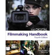 The Digital Filmmaking Handbook by Schenk, Sonja; Long, Ben, 9781435459113
