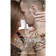 Nothing Like the First Time by Hughes, Keren, 9781499299113