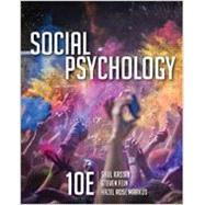 Bundle: Social Psychology, Loose-Leaf Version, 10th + MindTap Psychology, 1 term (6 months) Printed Access Card by Kassin, Saul; Fein, Steven; Markus, Hazel, 9781337129114