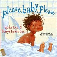 Please, Baby, Please by Lee, Spike; Lee, Tonya Lewis; Nelson, Kadir, 9781416949114