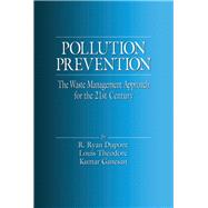 Pollution Prevention by Theodore, Louis; Dupont, R. Ryan; Ganesan, Kumar, 9780367399115