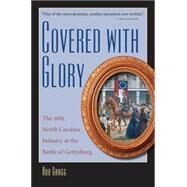 Covered With Glory by Gragg, Rod, 9780807879115