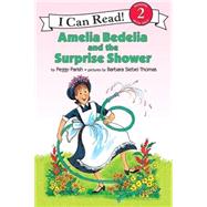Amelia Bedelia and the Surprise Shower by Parish, Peggy, 9780881039115