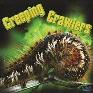Creeping Crawlers by Greve, Tom, 9781606949115