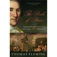 The Perils of Peace by Fleming, Thomas, 9780061139116