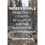 Indefensible by Hensman, Rohini, 9781608469116