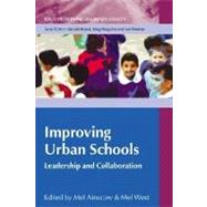 Improving Urban Schools : Leadership and Collaboration by Ainscow, 9780335219117
