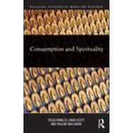 Consumption and Spirituality by Rinallo; Diego, 9780415889117