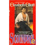 Scoundrel by ELLIOTT, ELIZABETH, 9780553569117