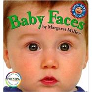 Baby Faces by Miller, Margaret; Miller, Margaret, 9780689819117