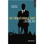 International guy - Tome 08 by Audrey Carlan; France loisirs, 9782755639117