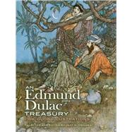 An Edmund Dulac Treasury 116 Color Illustrations by Dulac, Edmund; Menges, Jeff A., 9780486479118