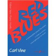 Red Blues 4 Intermediate Pieces for the Piano by Vine, Carl, 9780571519118