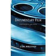 Documentary Film: Expanded Edition by Rollyson, Carl E., 9781450259118