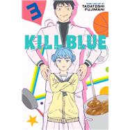 Kill Blue, Vol. 3 by Fujimaki, Tadatoshi, 9781974759118
