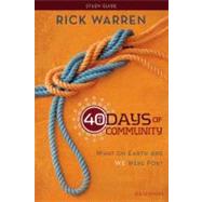 40 Days of Community by Warren, Rick, 9780310689119