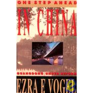 One Step Ahead in China by Vogel, Ezra F., 9780674639119