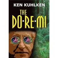 The Do-re-mi by Kuhlken, Ken; Porter, Ray, 9781470809119