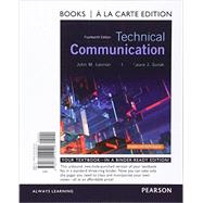 Technical Communication, Books a la Carte Edition by Lannon, John M.; Gurak, Laura J., 9780134119120
