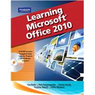 Learning Microsoft Office 2010, Standard Student Edition -- CTE/School by Emergent Learning; Weixel, Suzanne; Wempen, Faithe; Skintik, Catherine, 9780135109120