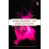 Philosophy of Perception: A Contemporary Introduction by Fish; William, 9780415999120