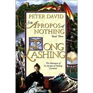 Tong Lashing; The Continuing Adventures of Sir Apropos of Nothing by Peter David, 9780743449120