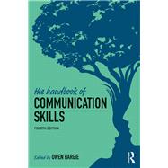 The Handbook of Communication Skills by Hargie; Owen, 9781138219120