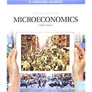 Bundle: Principles of Microeconomics, Loose-Leaf Version, 8th + Aplia, 1 term Printed Access Card by Mankiw, N. Gregory, 9781337379120