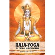 Raja-yoga by Vivekananda, Swami; Lucchese, Adriano, 9781502849120