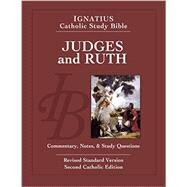 Judges and Ruth Ignatius Catholic Study Bible by Hahn, Scott; Mitch, Curtis, 9781586179120
