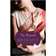 The Bracelet by Gately, Roberta, 9781451669121