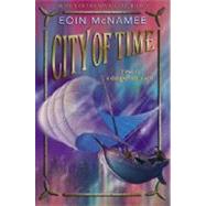 City of Time by MCNAMEE, EOIN, 9780375839122