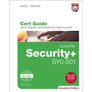 CompTIA Security+ SY0-501 Cert Guide, Academic Edition by Prowse, David L., 9780789759122