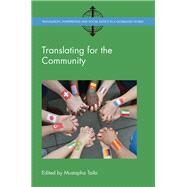 Translating for the Community by Taibi, Mustapha, 9781783099122