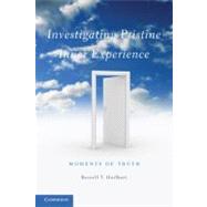 Investigating Pristine Inner Experience: Moments of Truth by Russell T. Hurlburt, 9780521279123