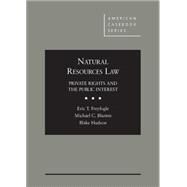 Natural Resources Law by Freyfogle, Eric T.; Blumm, Michael; Hudson, Blake, 9780314289124