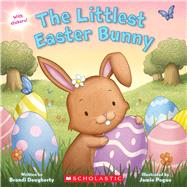 The Littlest Easter Bunny by Dougherty, Brandi; Pogue, Jamie, 9781338329124